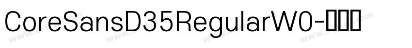 CoreSansD35RegularW0字体转换