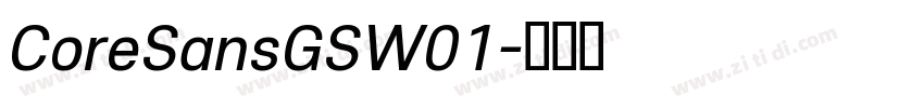 CoreSansGSW01字体转换