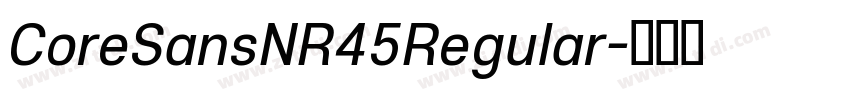 CoreSansNR45Regular字体转换