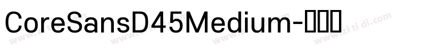 CoreSansD45Medium字体转换