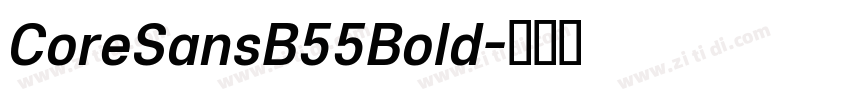 CoreSansB55Bold字体转换