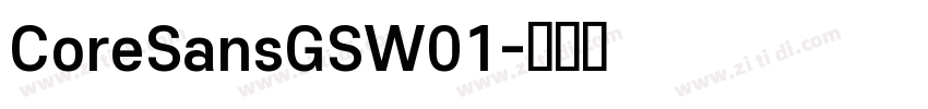 CoreSansGSW01字体转换