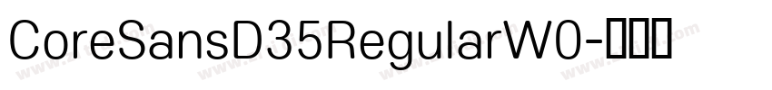 CoreSansD35RegularW0字体转换