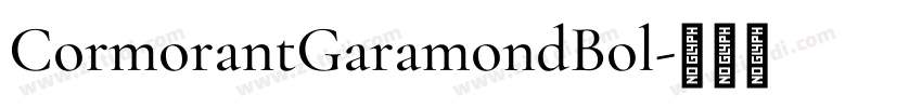CormorantGaramondBol字体转换 CormorantGaramondBol字体转换