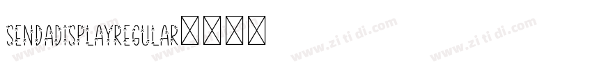 SendaDisplayRegular字体转换