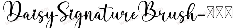 DaisySignatureBrush字体转换