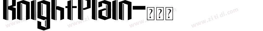 KnightPlain字体转换