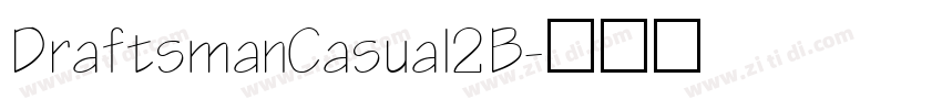 DraftsmanCasual2B字体转换