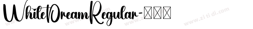 WhiteDreamRegular字体转换
