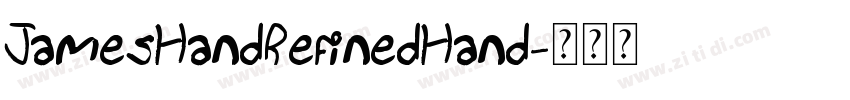 JamesHandRefinedHand字体转换