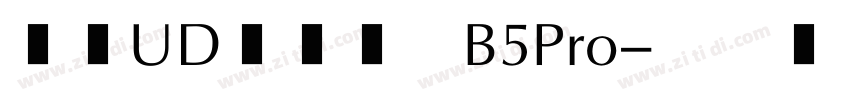 文鼎UD晶熙黑體B5Pro字体转换