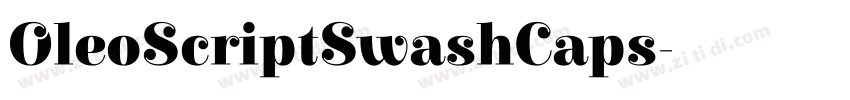 OleoScriptSwashCaps字体转换 OleoScriptSwashCaps字体转换