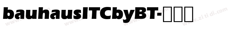 bauhausITCbyBT字体转换