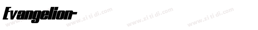 Evangelion字体转换