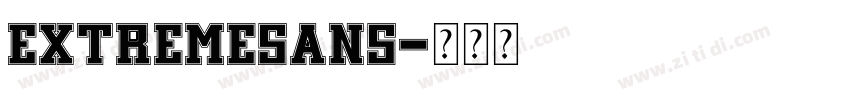 ExtremeSans字体转换