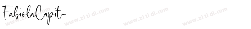 FabiolaCapit字体转换 FabiolaCapit字体转换