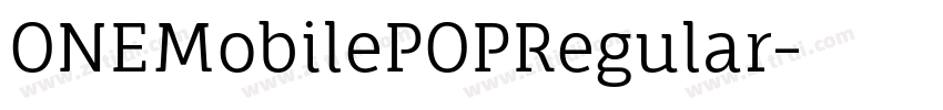 ONEMobilePOPRegular字体转换