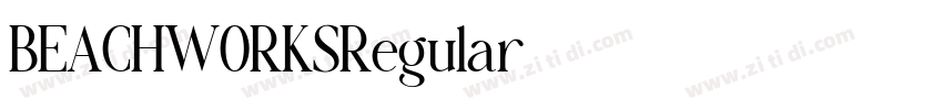 BEACHWORKSRegular字体转换 BEACHWORKSRegular字体转换