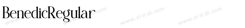 BenedicRegular字体转换 BenedicRegular字体转换