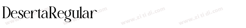 DesertaRegular字体转换 DesertaRegular字体转换