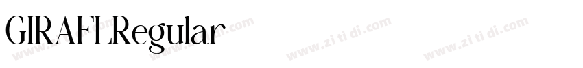 GIRAFLRegular字体转换 GIRAFLRegular字体转换
