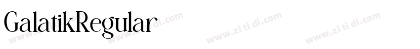 GalatikRegular字体转换 GalatikRegular字体转换