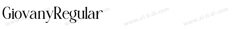 GiovanyRegular字体转换 GiovanyRegular字体转换