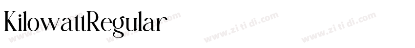 KilowattRegular字体转换 KilowattRegular字体转换