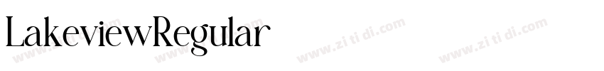 LakeviewRegular字体转换 LakeviewRegular字体转换