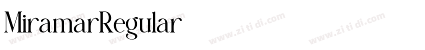 MiramarRegular字体转换 MiramarRegular字体转换