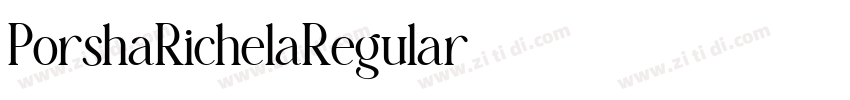 PorshaRichelaRegular字体转换 PorshaRichelaRegular字体转换