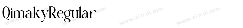 QimakyRegular字体转换 QimakyRegular字体转换
