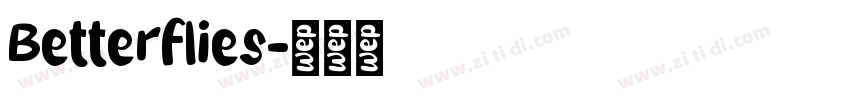 Betterflies字体转换