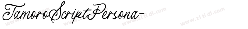 TamoroScriptPersona字体转换 TamoroScriptPersona字体转换