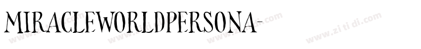 MiracleWorldPersona字体转换