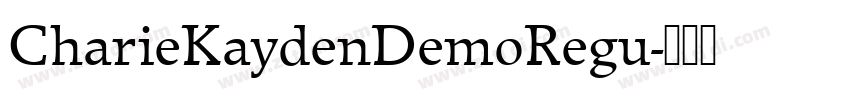 CharieKaydenDemoRegu字体转换
