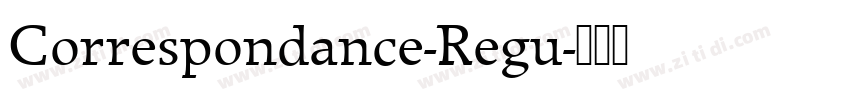 Correspondance-Regu字体转换