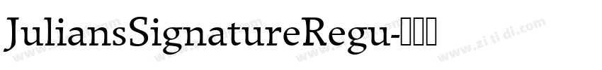JuliansSignatureRegu字体转换