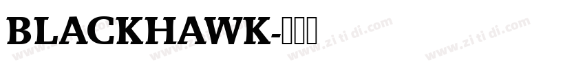 BLACKHAWK字体转换