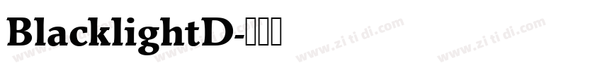 BlacklightD字体转换