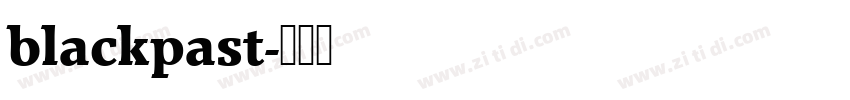 blackpast字体转换