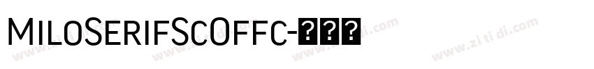 MiloSerifScOffc字体转换 MiloSerifScOffc字体转换
