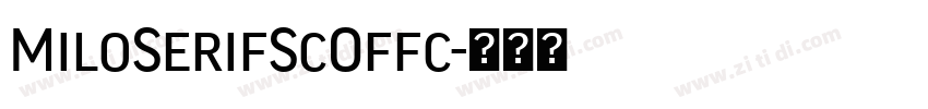 MiloSerifScOffc字体转换 MiloSerifScOffc字体转换