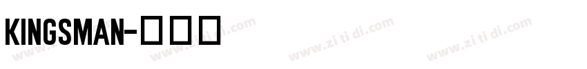kingsman字体转换