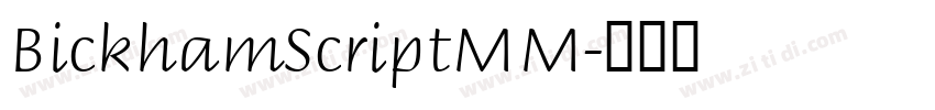 BickhamScriptMM字体转换