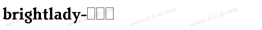brightlady字体转换