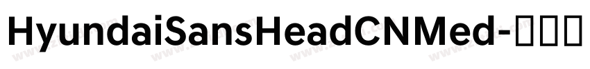 HyundaiSansHeadCNMed字体转换
