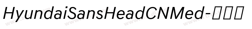 HyundaiSansHeadCNMed字体转换