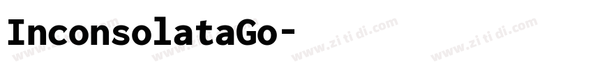 InconsolataGo字体转换