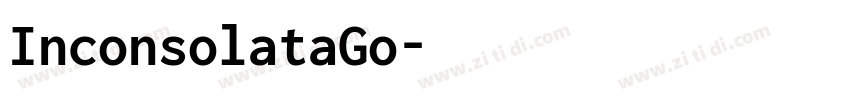 InconsolataGo字体转换